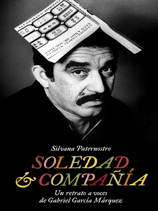 Title details for Soledad & Compañía by Silvana Paternostro - Available